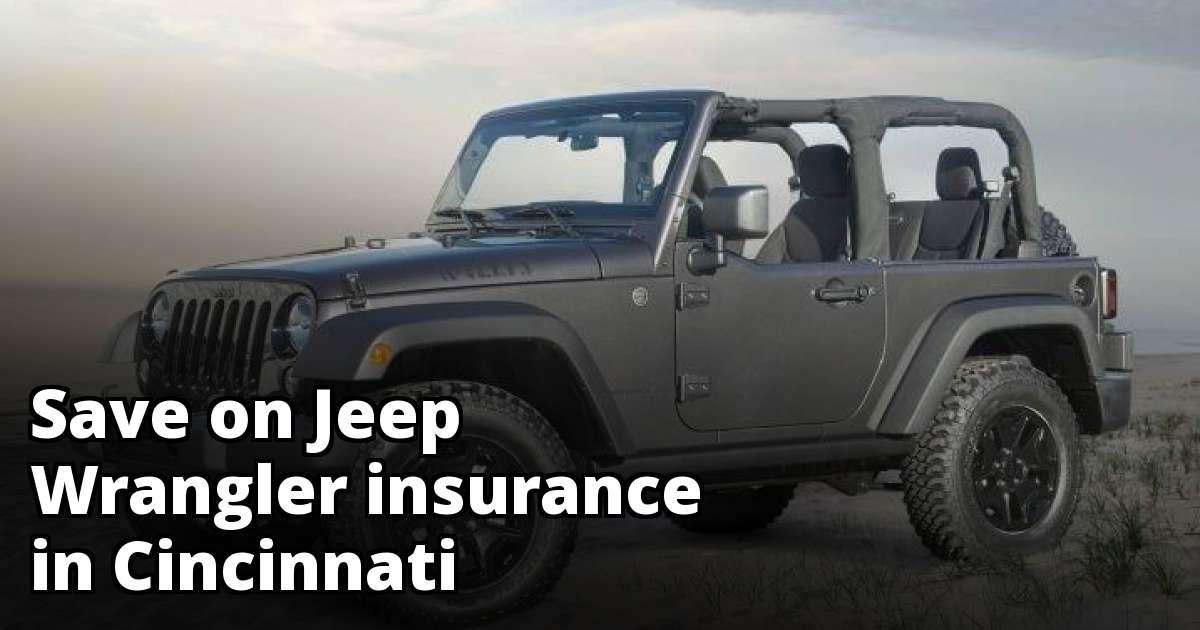 Best Insurance Quotes for a Jeep Wrangler in Cincinnati Ohio